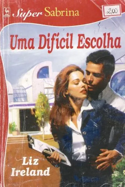 Cover of Uma Difícil Escolha