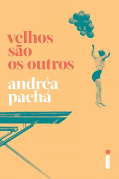 Cover of Velhos são os outros