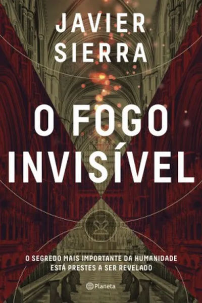 Cover of O fogo invisível
