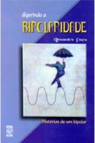 Cover of Digerindo a Bipolaridade
