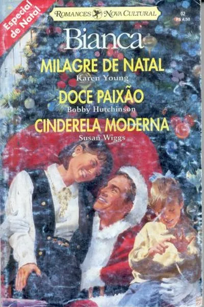 Cover of Milagre de Natal / Doce Paixão / Cinderela Moderna