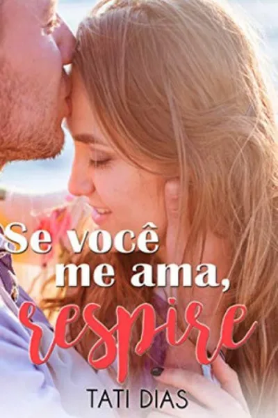 Cover of Se você me ama, respire