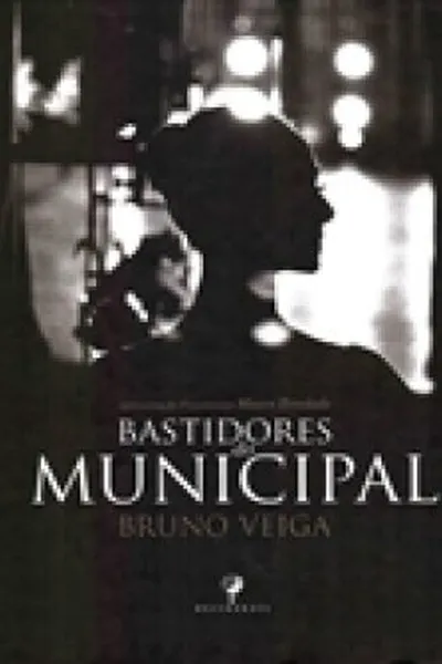 Cover of BASTIDORES DO MUNICIPAL