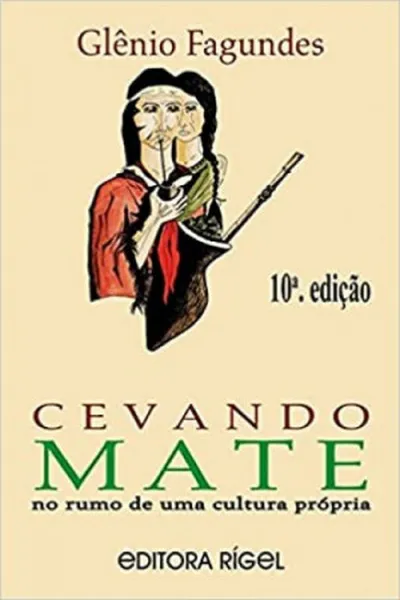 Cover of Cevando Mate. No Rumo de Uma Cultura Própria