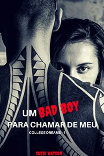 Cover of Um Bad Boy Para Chamar De Meu