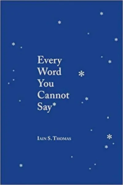 Cover of Every Word You Cannot Say