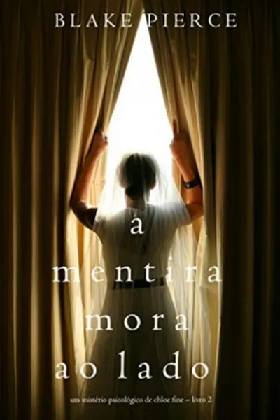 Cover of A mentira mora ao lado