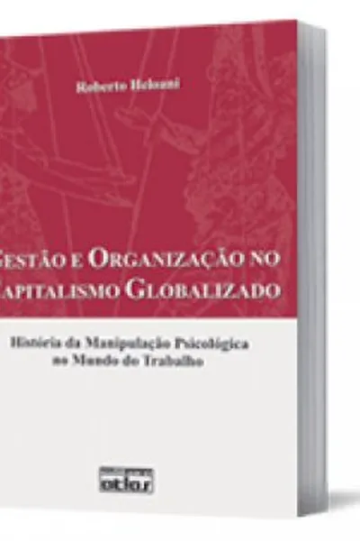 Cover of Gestão e Organização no Capitalismo Globalizado