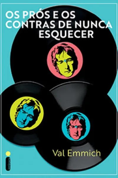Cover of Os prós e os contras de nunca esquecer