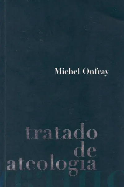 Cover of Tratado de Ateologia
