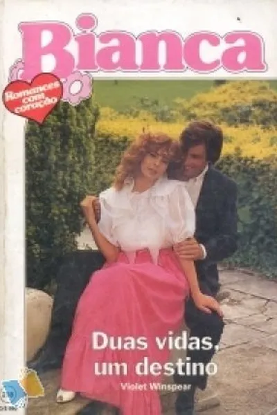 Cover of Duas Vidas, Um Destino