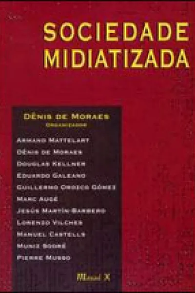 Cover of Sociedade Midiatizada