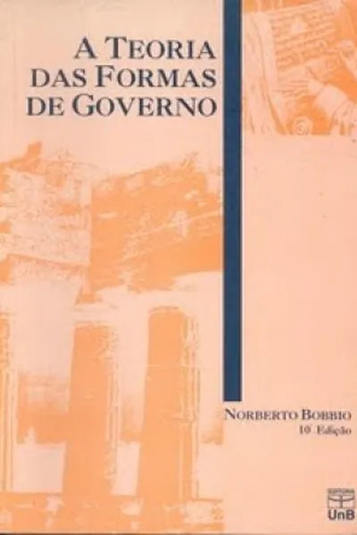 Cover of A Teoria das Formas de Governo