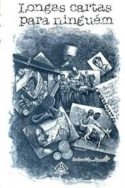 Cover of Longas Cartas Para Ninguém