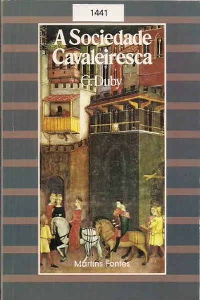 Cover of A Sociedade Cavaleiresca
