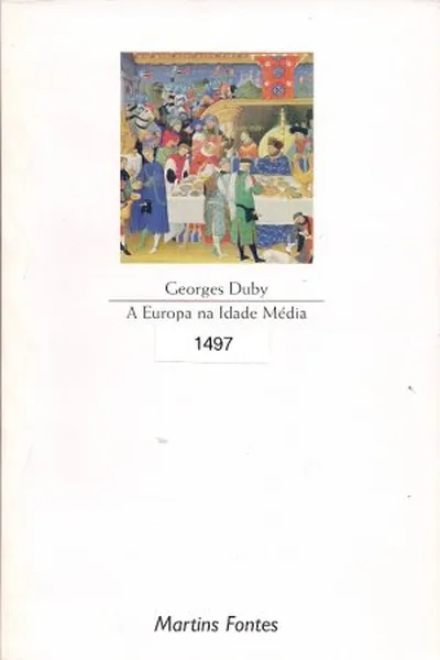 Cover of A  Europa na Idade Média