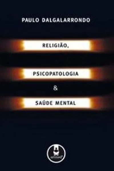 Cover of Religião, Psicopatologia & Saúde Mental