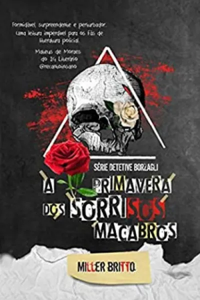 Cover of A Primavera dos Sorrisos Macabros