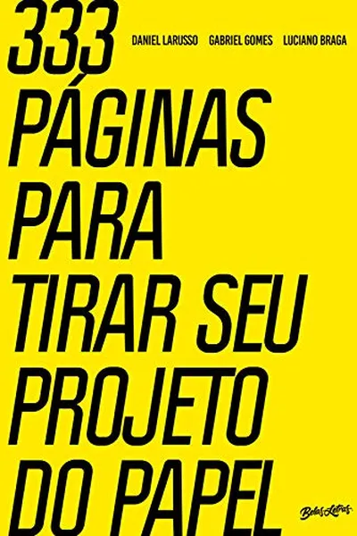Cover of 333 páginas para tirar seu projeto do papel