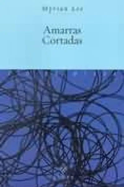 Cover of Amarras Cortadas