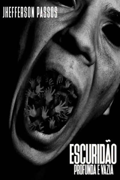 Cover of Escuridão Profunda e Vazia