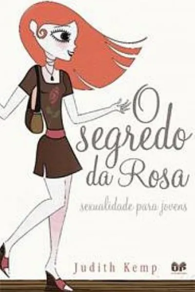 Cover of O segredo da rosa