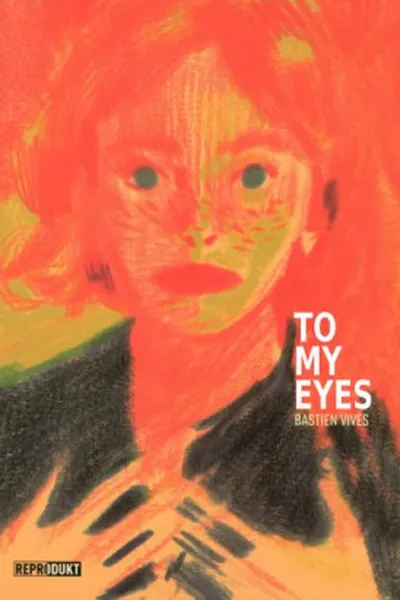 Cover of To my Eyes