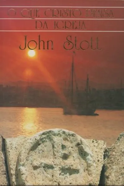 Cover of O que Cristo pensa da Igreja