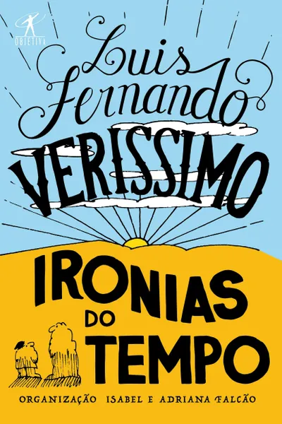 Cover of Ironias do tempo