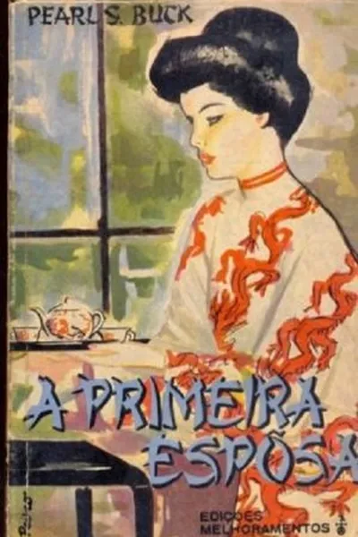 Cover of A Primeira Esposa