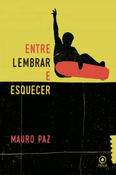 Cover of Entre Lembrar e Esquecer