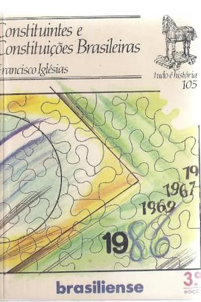 Cover of Constituintes e constituições brasileiras