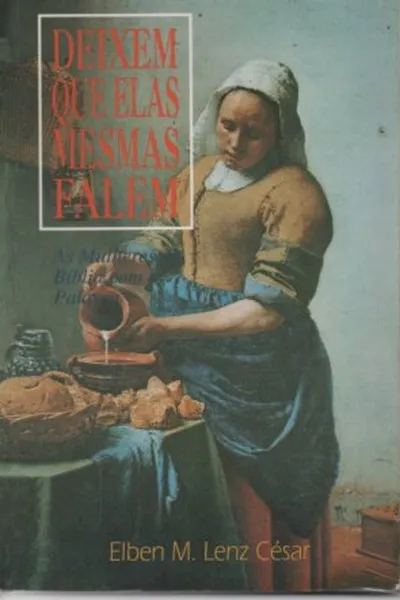 Cover of Deixem que elas mesmas falem