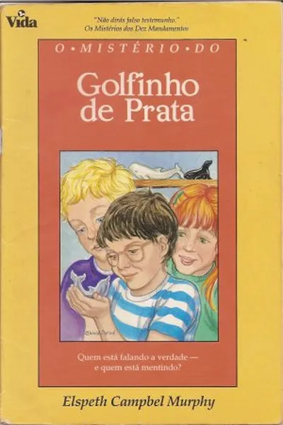 Cover of O mistério do golfinho de prata