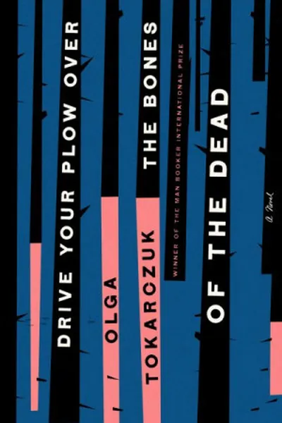 Cover of Drive Your Plow Over the Bones of the Dead