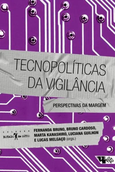 Cover of Tecnopolíticas da Vigilância