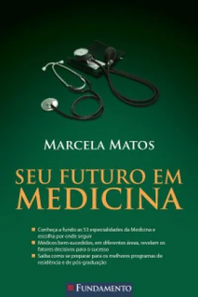 Cover of Seu futuro em Medicina