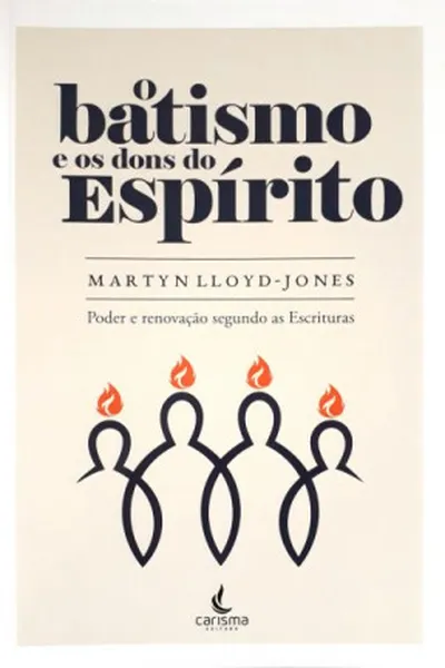 Cover of O Batismo E Os Dons Do Espírito