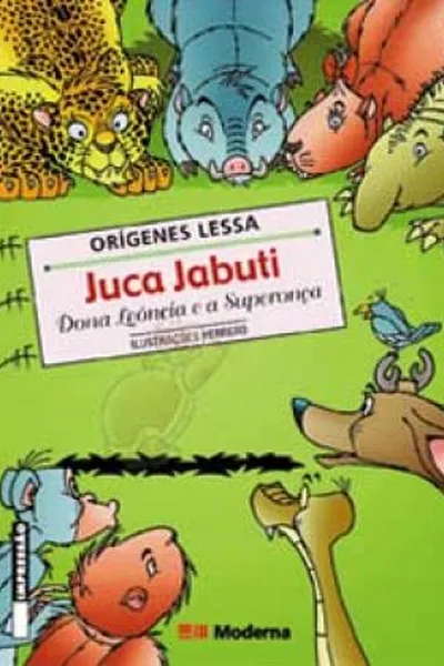 Cover of Juca Jabuti, Dona Leôncia e a Superonça