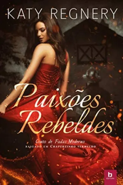 Cover of Paixões Rebeldes