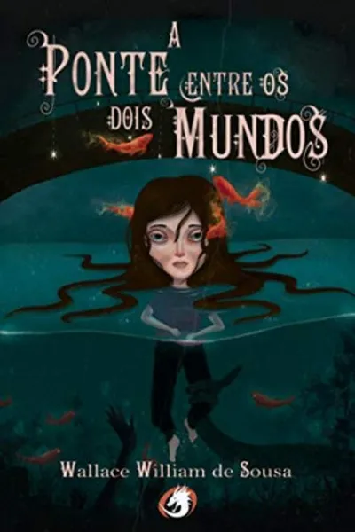 Cover of A ponte entre os dois mundos