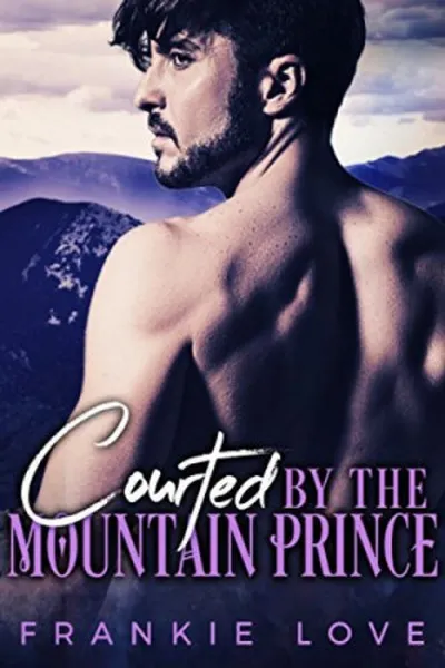 Cover of Courted By The Mountain Prince