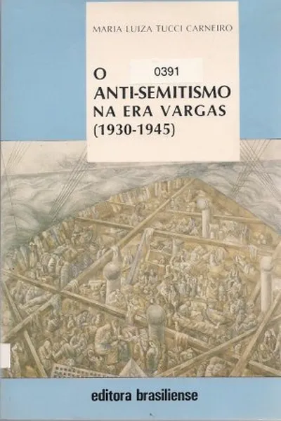 Cover of O anti-semitismo na Era Vargas