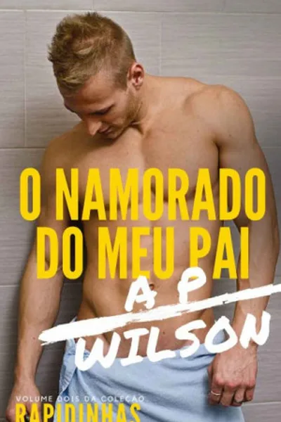 Cover of O Namorado do Meu Pai