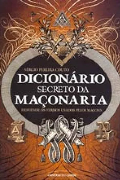 Cover of Dicionário Secreto da Maçonaria