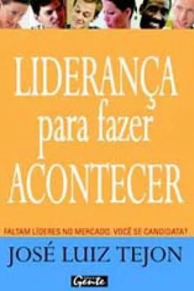 Cover of Liderança para fazer acontecer