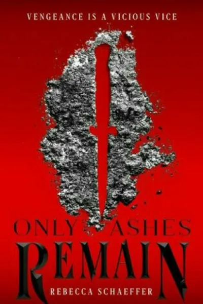Cover of Only Ashes Remain