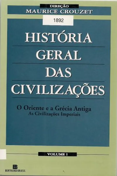 Cover of História Geral das Civilizações - vol. 1