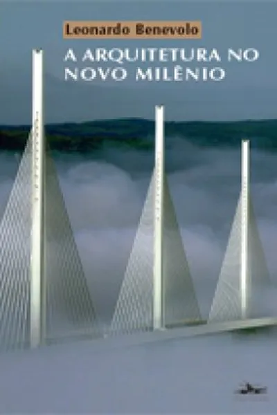 Cover of A Arquitetura no Novo Milênio