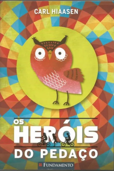 Cover of Os Heróis do Pedaço (Hoot)